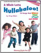 A Whole Lotta Hullabaloo Reproducible Book & CD
